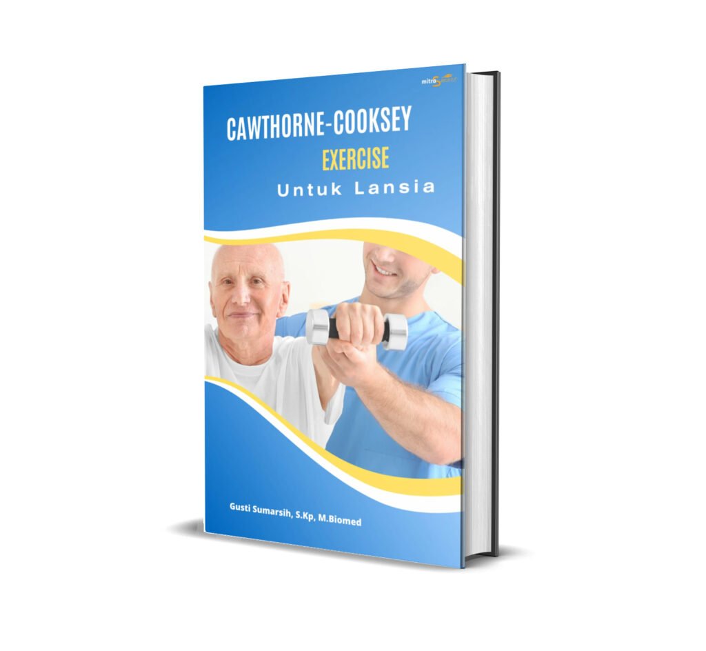 Cooksey Cawthorne-cooksey Exercise untuk Lansia - Mitra Edukasi Negeri